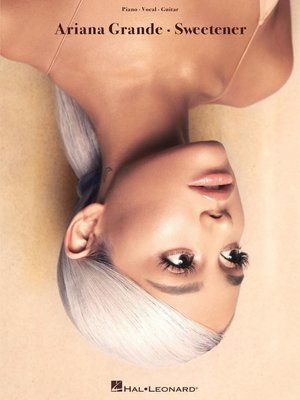 cover image of Ariana Grande--Sweetener Songbook